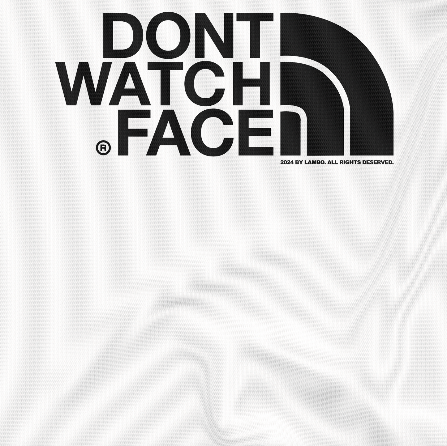 Don't Watch face